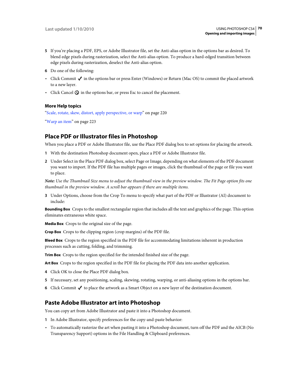 Place pdf or illustrator files in photoshop, Paste adobe illustrator art into photoshop, Place | Pdf or illustrator files in photoshop | Adobe Photoshop CS4 User Manual | Page 77 / 707