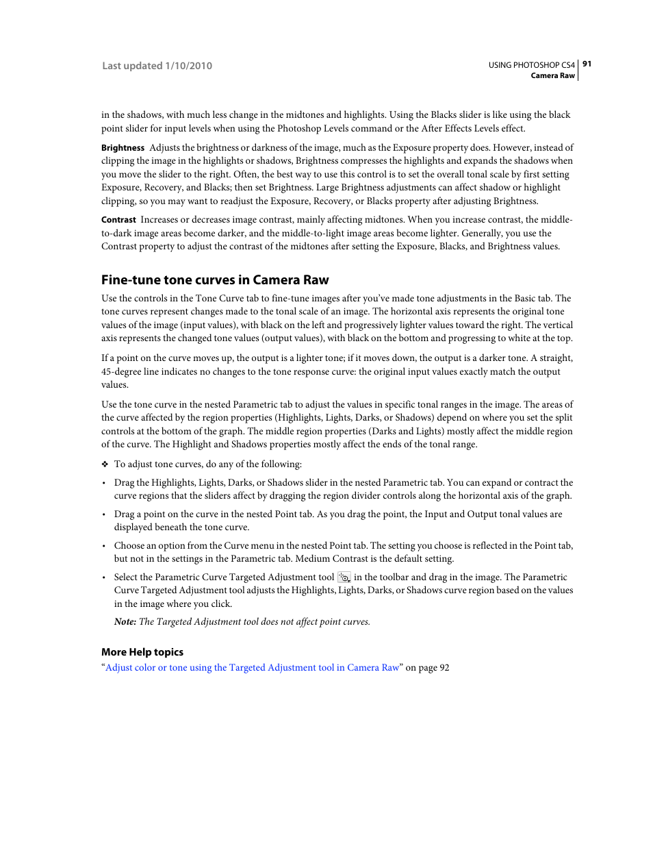 Fine-tune tone curves in camera raw | Adobe Photoshop CS4 User Manual | Page 98 / 707