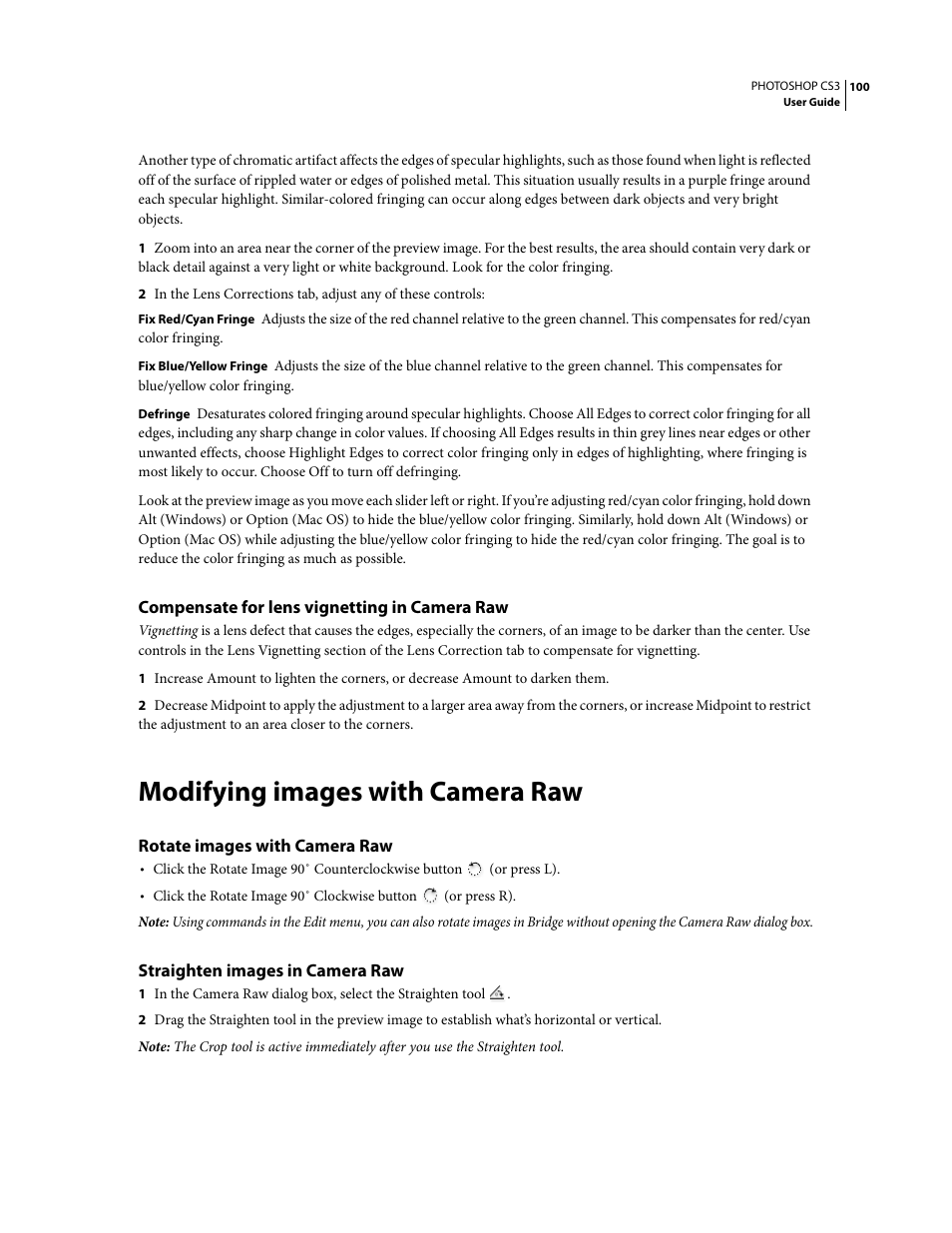 Compensate for lens vignetting in camera raw, Modifying images with camera raw, Rotate images with camera raw | Straighten images in camera raw | Adobe Photoshop CS3 User Manual | Page 107 / 681