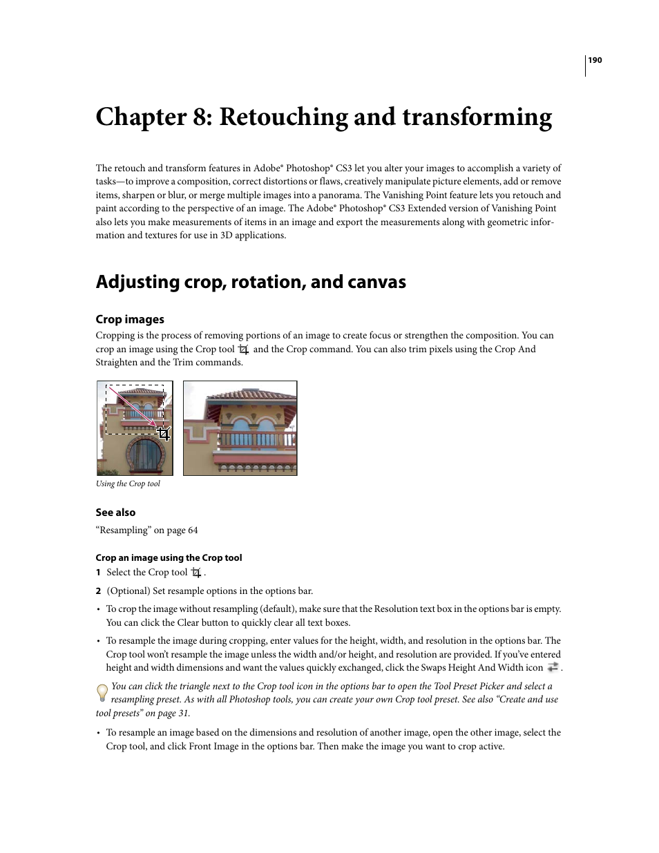 Chapter 8: retouching and transforming, Adjusting crop, rotation, and canvas, Crop images | Adobe Photoshop CS3 User Manual | Page 197 / 681