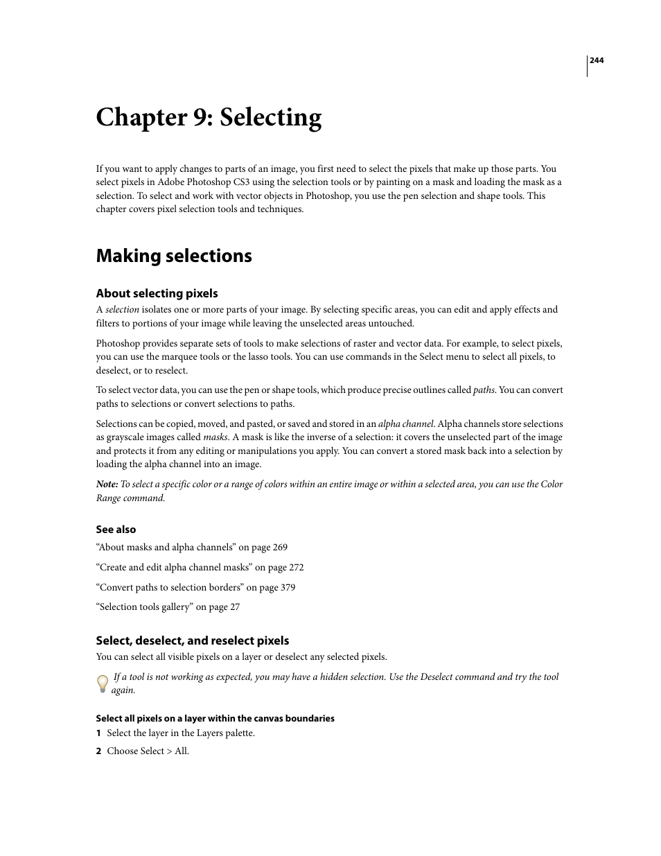 Chapter 9: selecting, Making selections, About selecting pixels | Select, deselect, and reselect pixels | Adobe Photoshop CS3 User Manual | Page 251 / 681