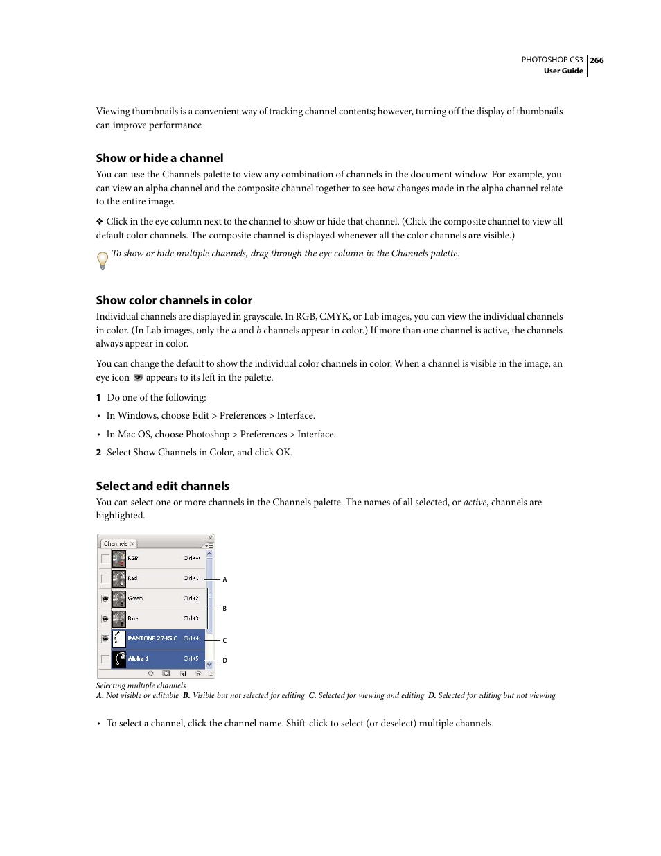 Show or hide a channel, Show color channels in color, Select and edit channels | Adobe Photoshop CS3 User Manual | Page 273 / 681