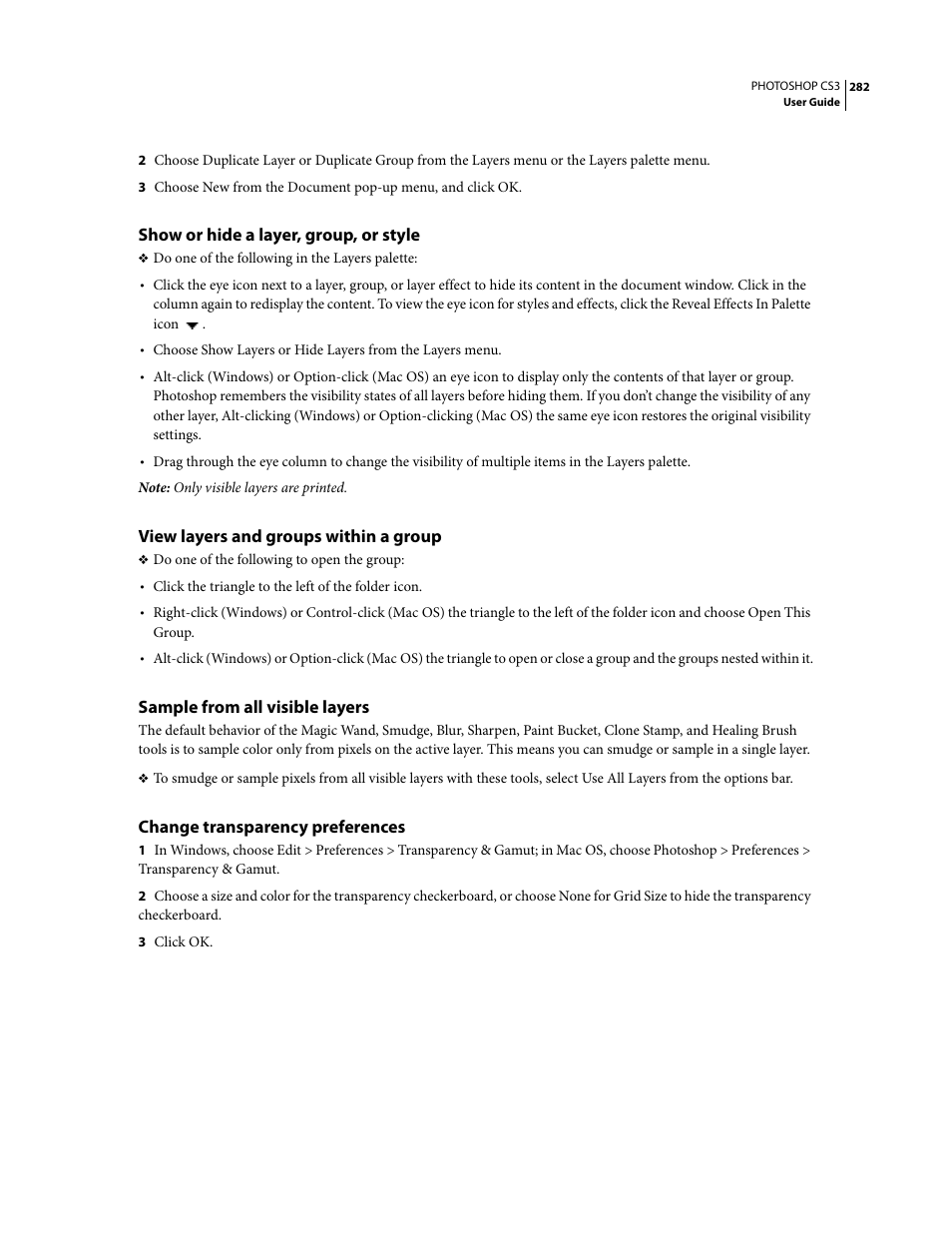 Show or hide a layer, group, or style, View layers and groups within a group, Sample from all visible layers | Change transparency preferences | Adobe Photoshop CS3 User Manual | Page 289 / 681