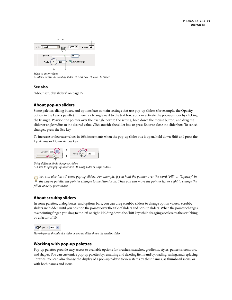 About pop-up sliders, About scrubby sliders, Working with pop-up palettes | Adobe Photoshop CS3 User Manual | Page 29 / 681