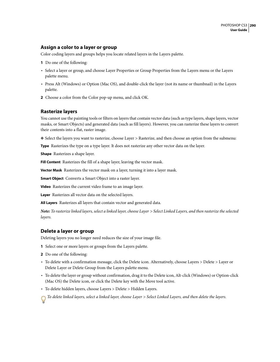 Assign a color to a layer or group, Rasterize layers, Delete a layer or group | Adobe Photoshop CS3 User Manual | Page 297 / 681