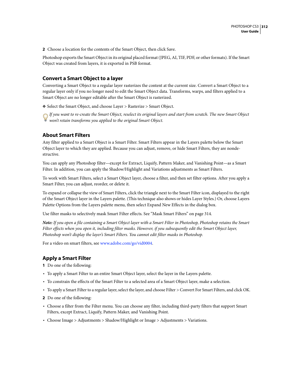 Convert a smart object to a layer, About smart filters, Apply a smart filter | Adobe Photoshop CS3 User Manual | Page 319 / 681