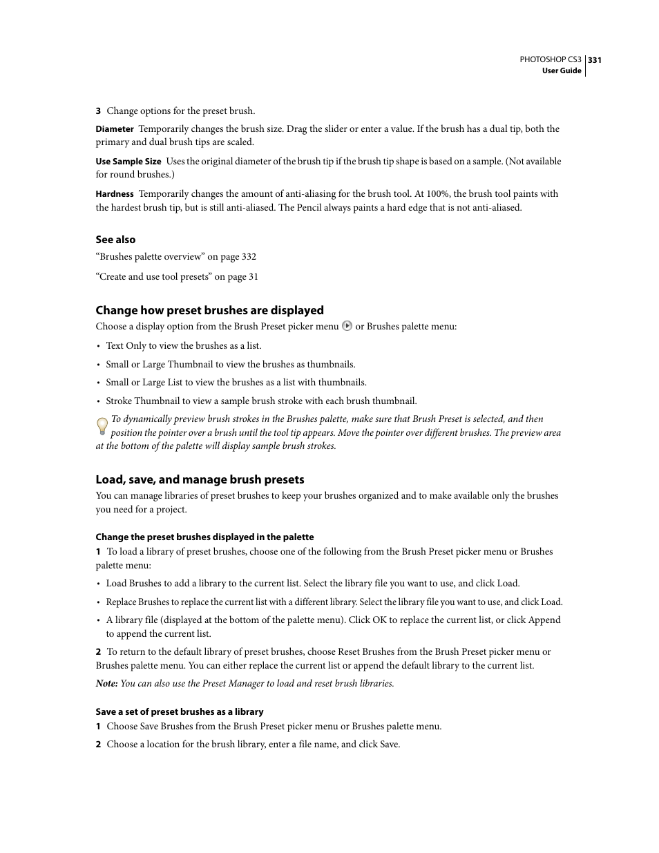 Change how preset brushes are displayed, Load, save, and manage brush presets | Adobe Photoshop CS3 User Manual | Page 338 / 681