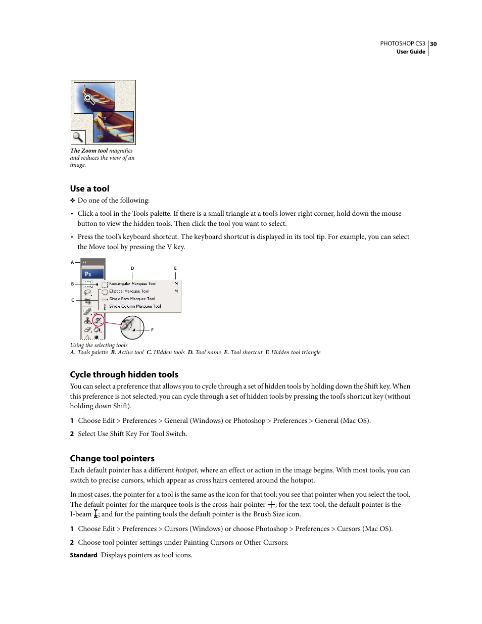 Use a tool, Cycle through hidden tools, Change tool pointers | Adobe Photoshop CS3 User Manual | Page 37 / 681