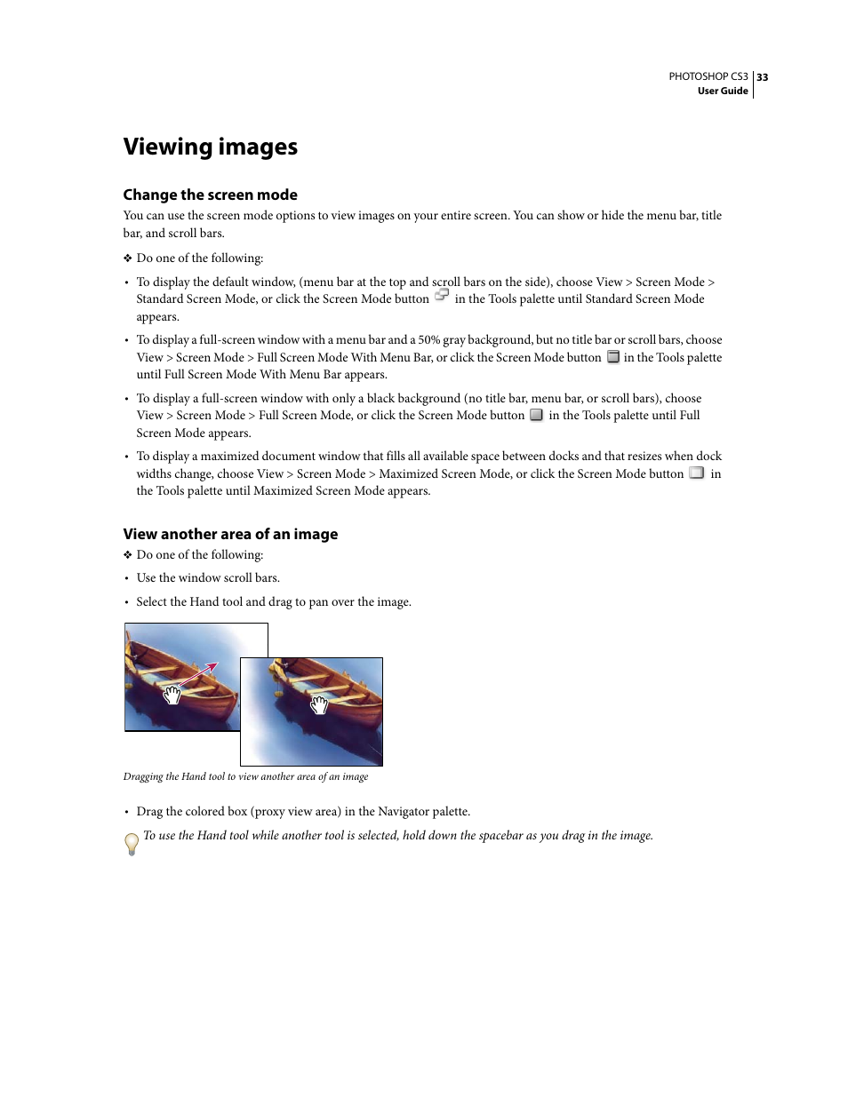 Viewing images, Change the screen mode, View another area of an image | Adobe Photoshop CS3 User Manual | Page 40 / 681