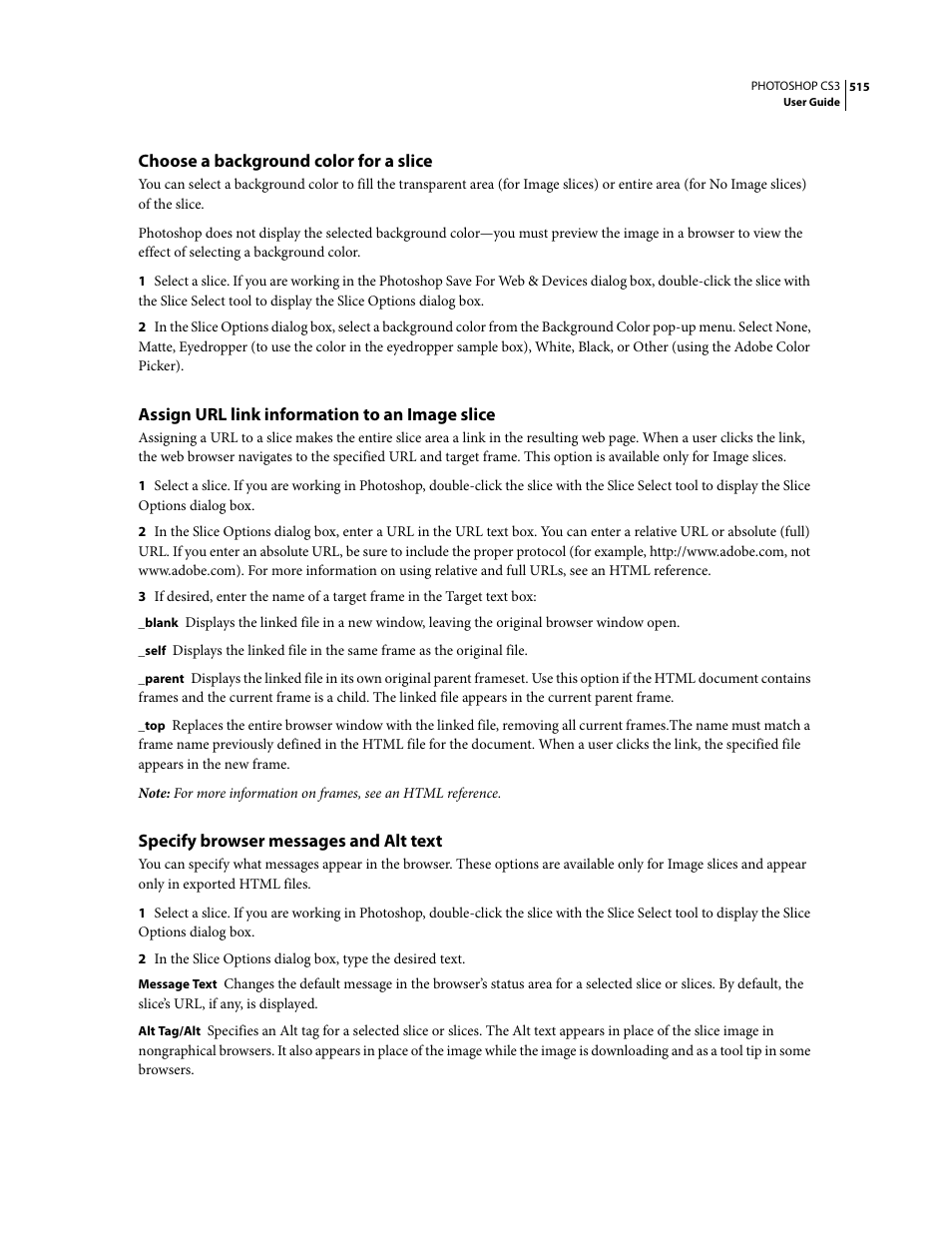 Choose a background color for a slice, Assign url link information to an image slice, Specify browser messages and alt text | Adobe Photoshop CS3 User Manual | Page 522 / 681