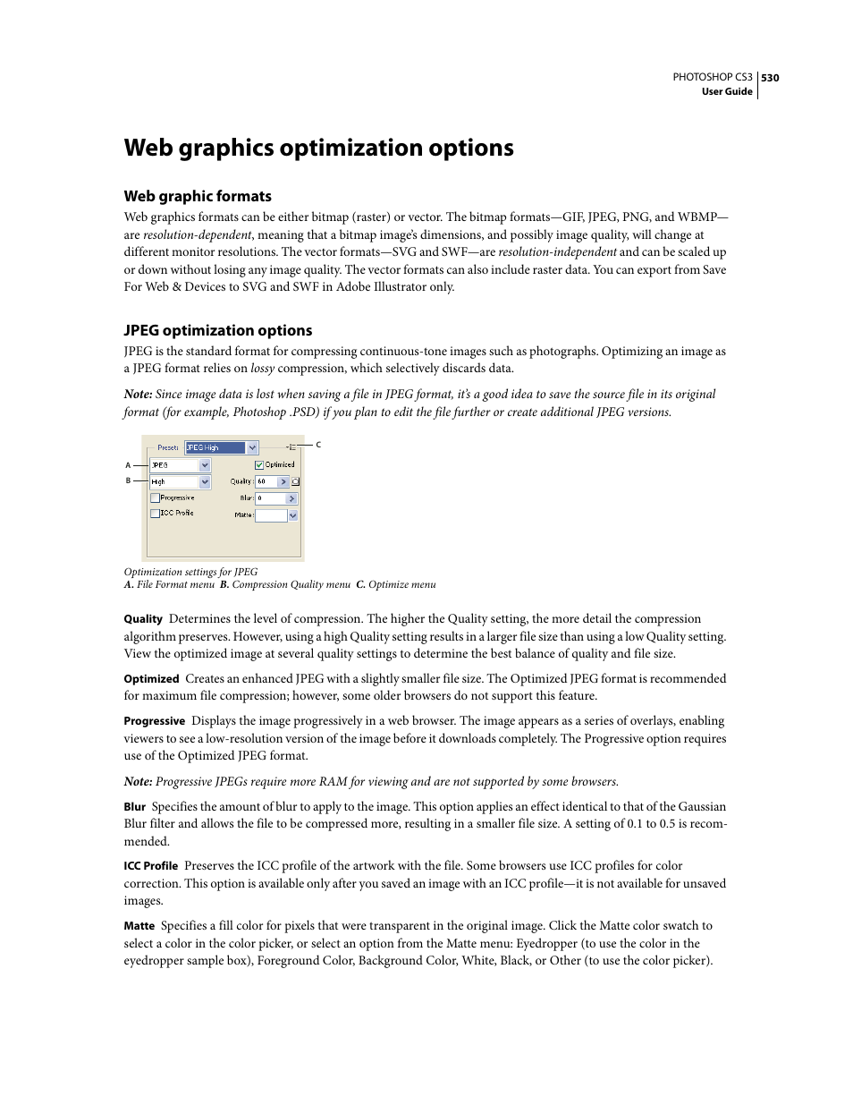 Web graphics optimization options, Web graphic formats, Jpeg optimization options | Adobe Photoshop CS3 User Manual | Page 537 / 681