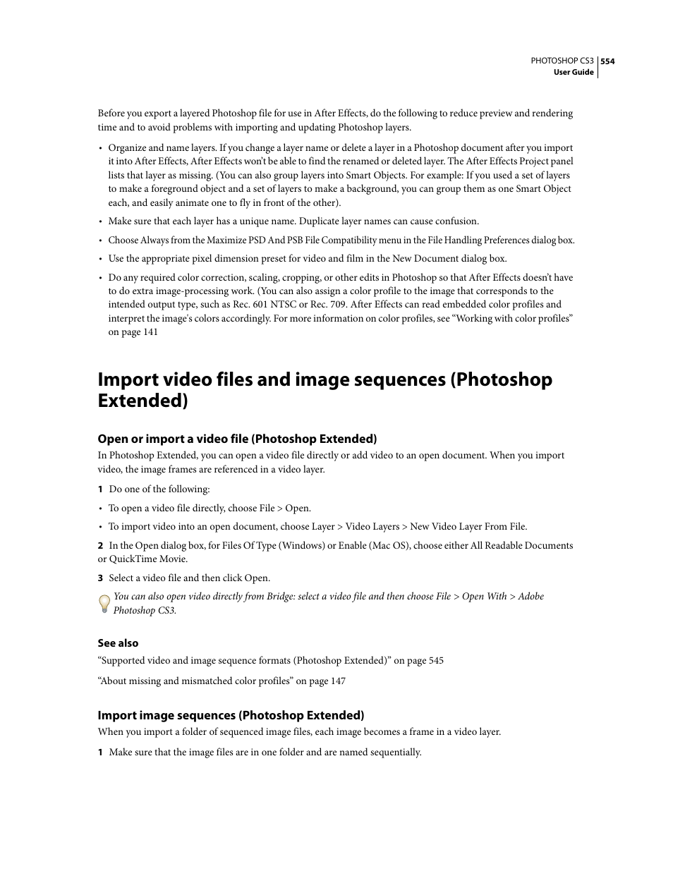 Open or import a video file (photoshop extended), Import image sequences (photoshop extended) | Adobe Photoshop CS3 User Manual | Page 561 / 681