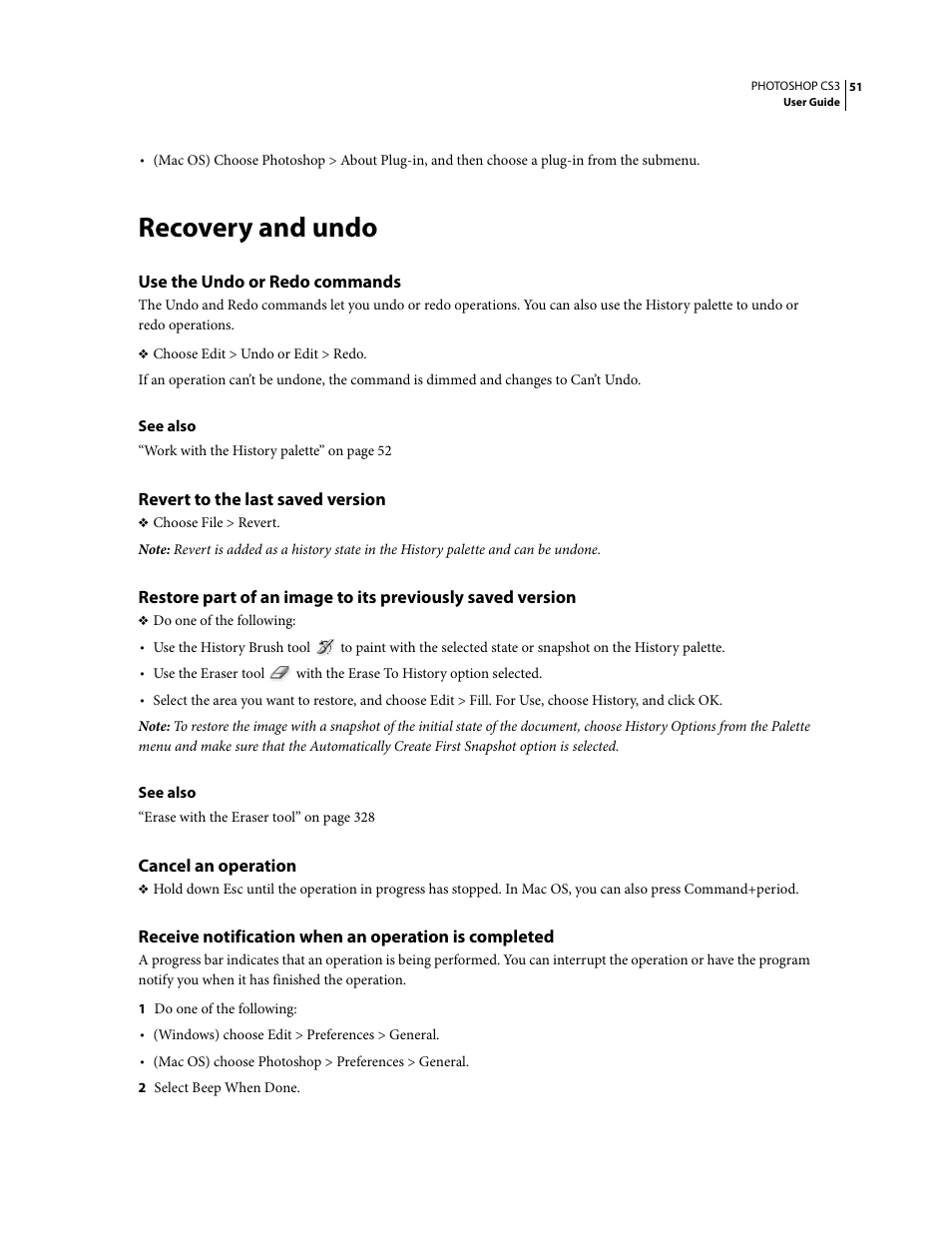 Recovery and undo, Use the undo or redo commands, Revert to the last saved version | Cancel an operation | Adobe Photoshop CS3 User Manual | Page 58 / 681