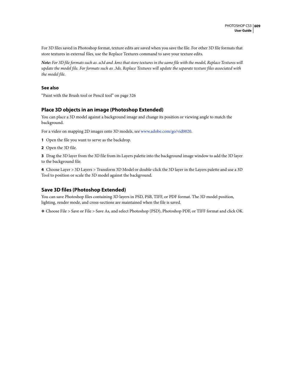 Place 3d objects in an image (photoshop extended), Save 3d files (photoshop extended) | Adobe Photoshop CS3 User Manual | Page 616 / 681