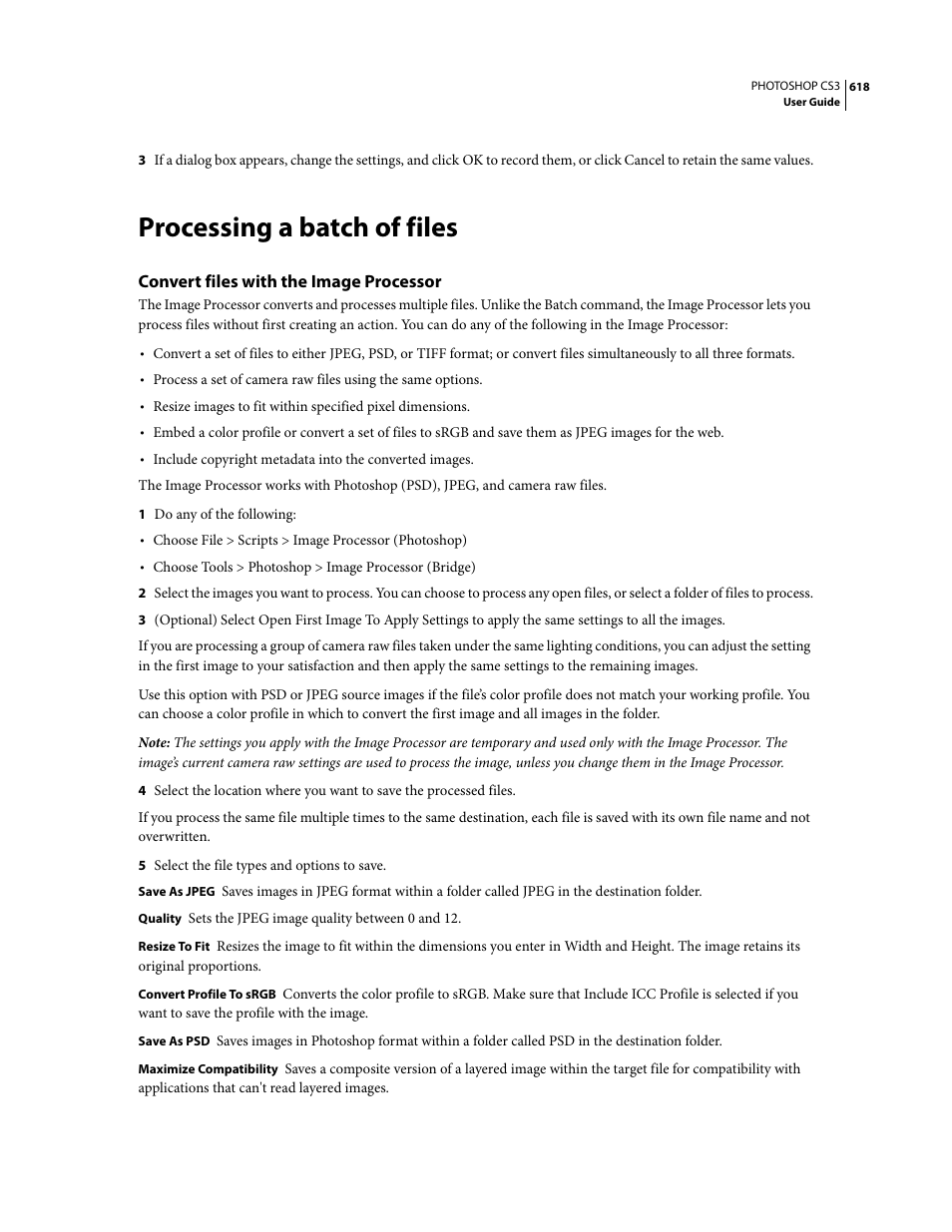 Processing a batch of files, Convert files with the image processor | Adobe Photoshop CS3 User Manual | Page 625 / 681