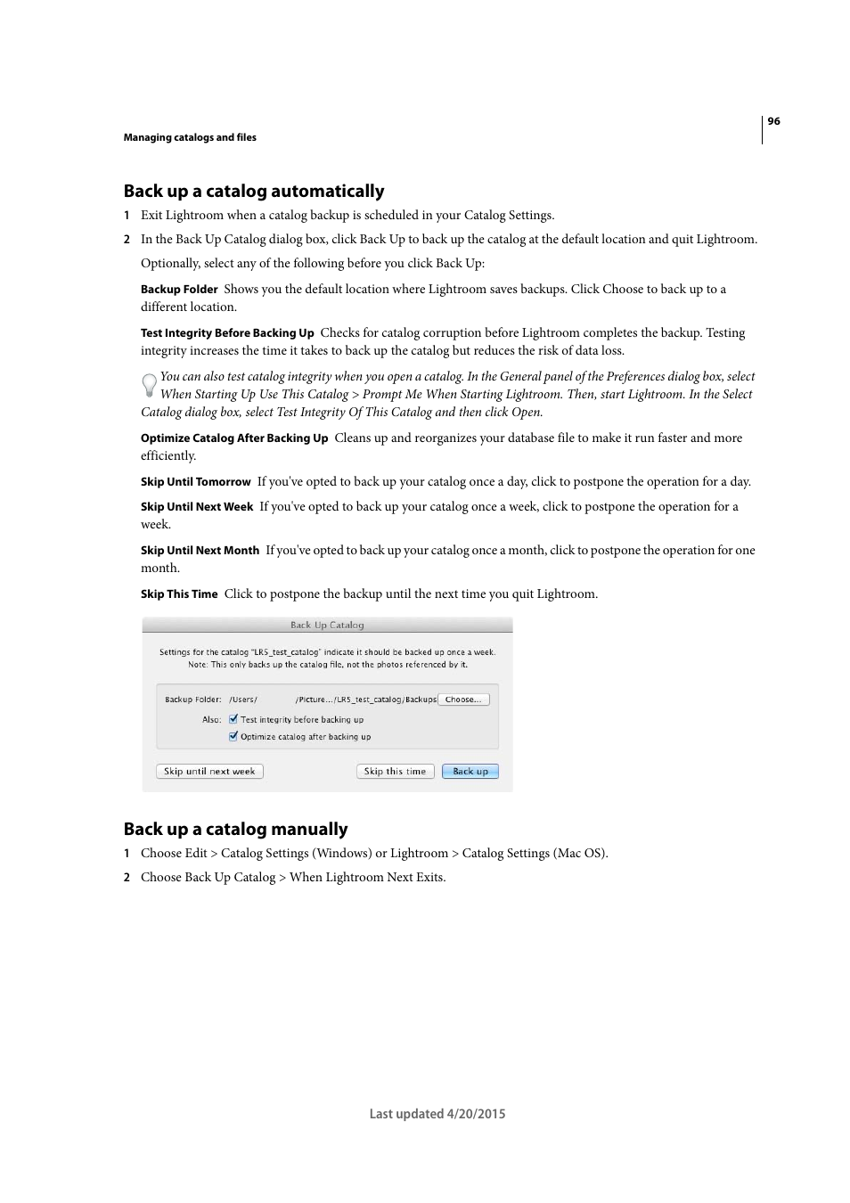 Back up a catalog automatically, Back up a catalog manually | Adobe Photoshop Lightroom CC User Manual | Page 101 / 261