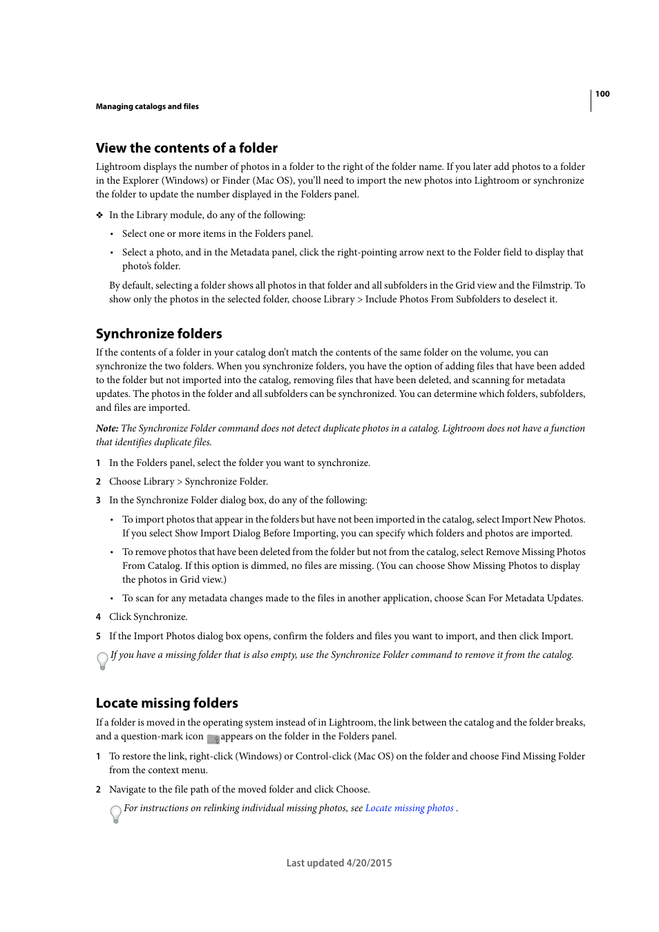 View the contents of a folder, Synchronize folders, Locate missing folders | Adobe Photoshop Lightroom CC User Manual | Page 105 / 261