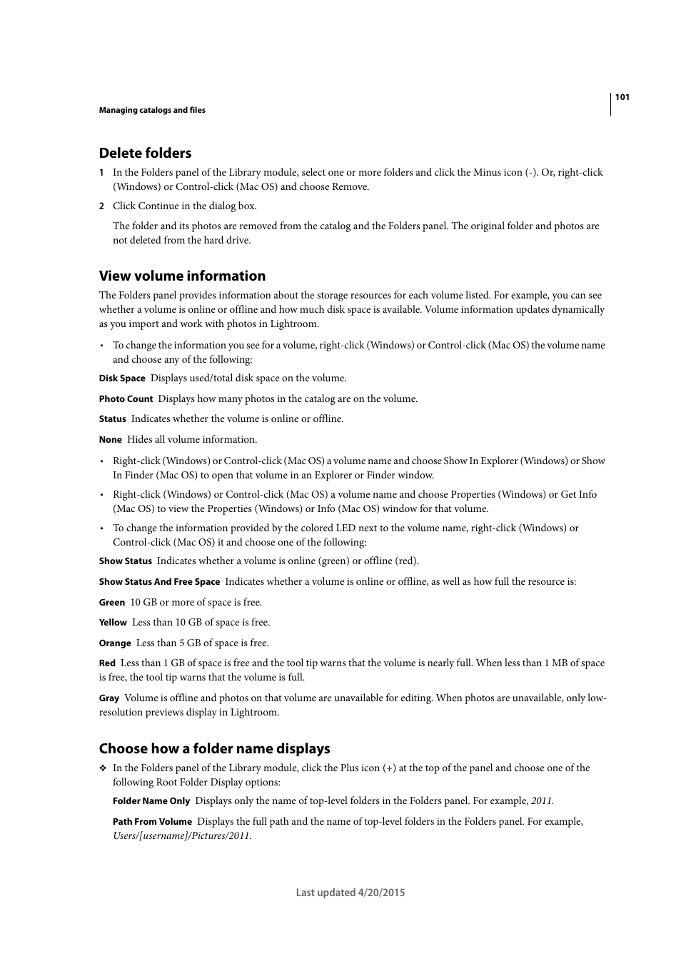 Delete folders, View volume information, Choose how a folder name displays | Adobe Photoshop Lightroom CC User Manual | Page 106 / 261
