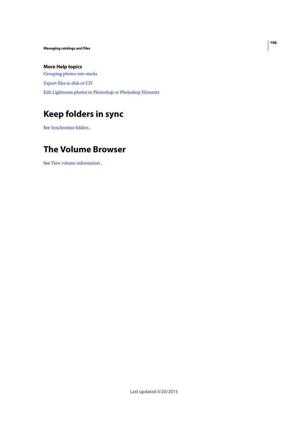 Keep folders in sync, The volume browser | Adobe Photoshop Lightroom CC User Manual | Page 111 / 261