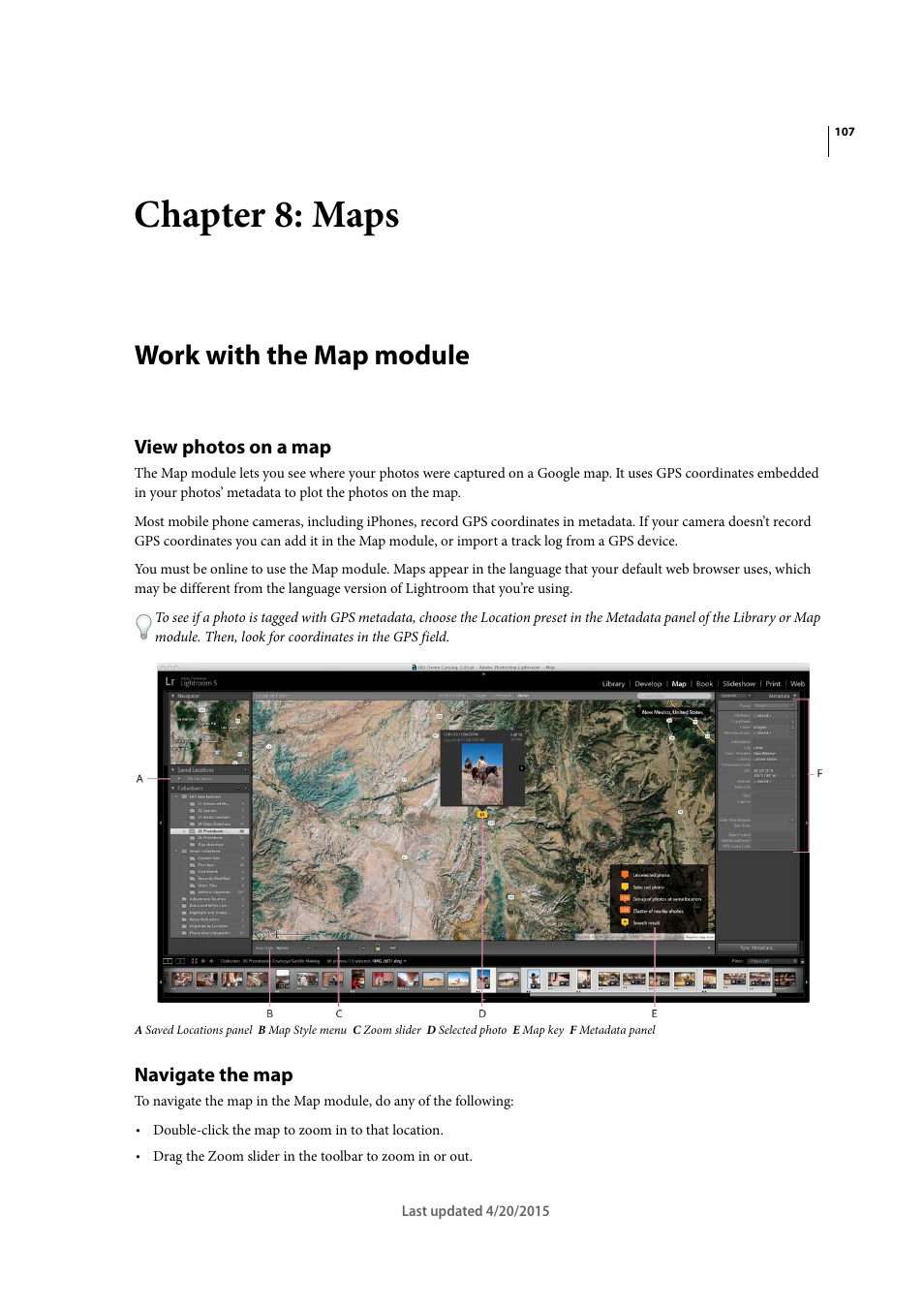 Chapter 8: maps, Work with the map module, View photos on a map | Navigate the map | Adobe Photoshop Lightroom CC User Manual | Page 112 / 261
