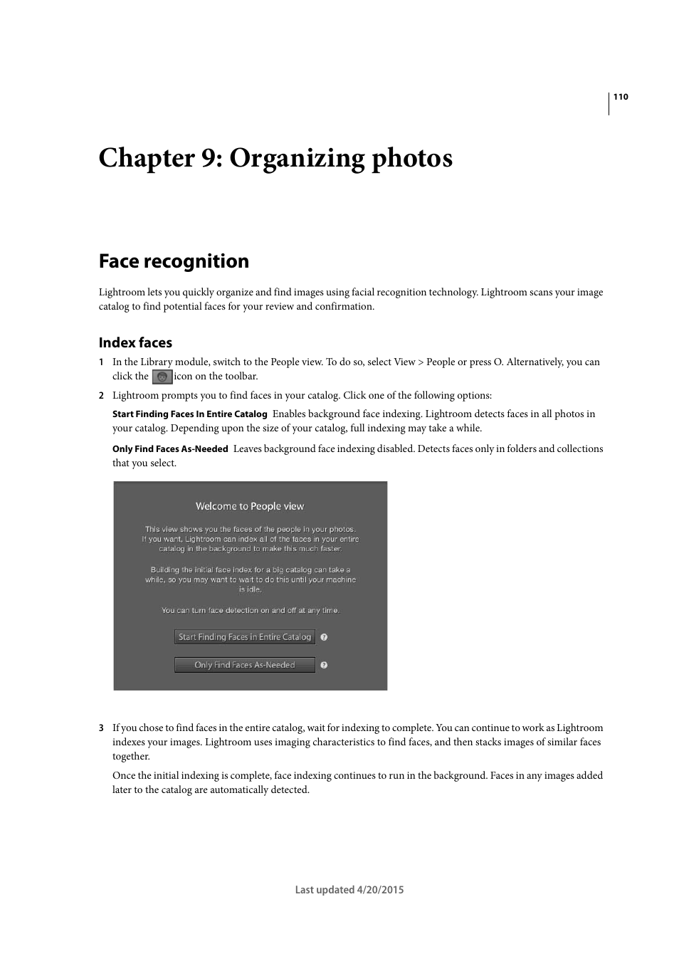 Chapter 9: organizing photos, Face recognition, Index faces | Adobe Photoshop Lightroom CC User Manual | Page 115 / 261