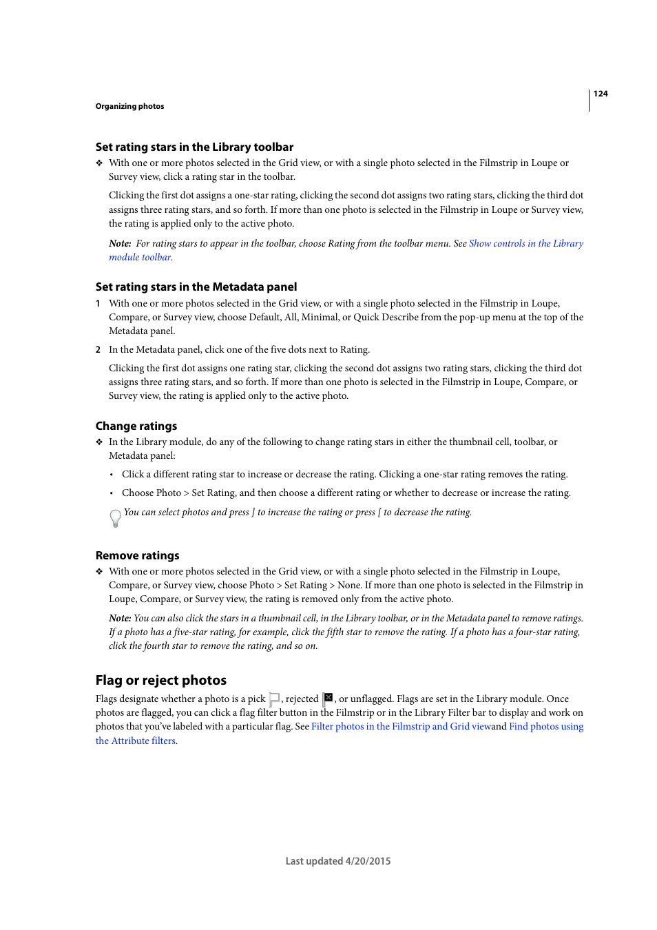 Set rating stars in the library toolbar, Set rating stars in the metadata panel, Change ratings | Remove ratings, Flag or reject photos | Adobe Photoshop Lightroom CC User Manual | Page 129 / 261