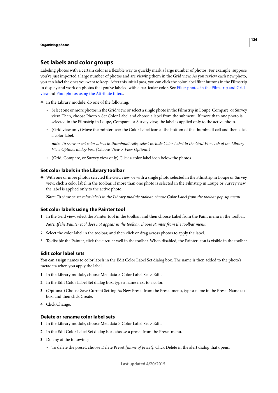 Set labels and color groups, Set color labels in the library toolbar, Set color labels using the painter tool | Edit color label sets, Delete or rename color label sets | Adobe Photoshop Lightroom CC User Manual | Page 131 / 261