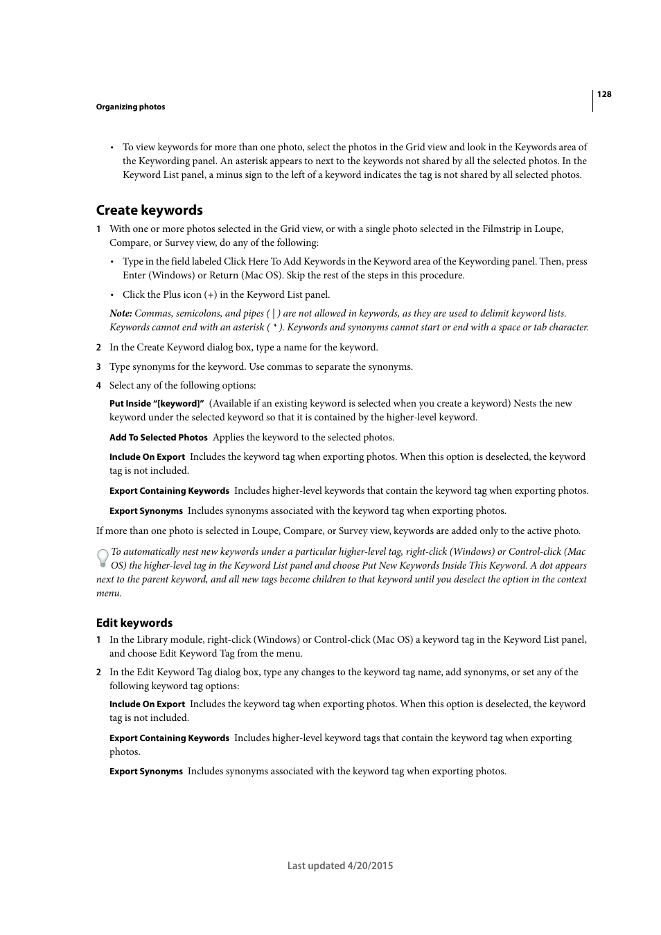 Create keywords, Edit keywords | Adobe Photoshop Lightroom CC User Manual | Page 133 / 261