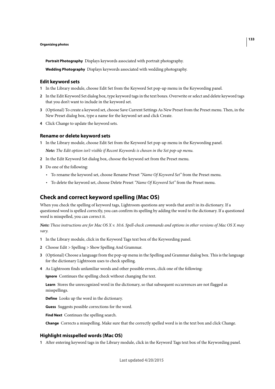 Edit keyword sets, Rename or delete keyword sets, Check and correct keyword spelling (mac os) | Highlight misspelled words (mac os) | Adobe Photoshop Lightroom CC User Manual | Page 138 / 261