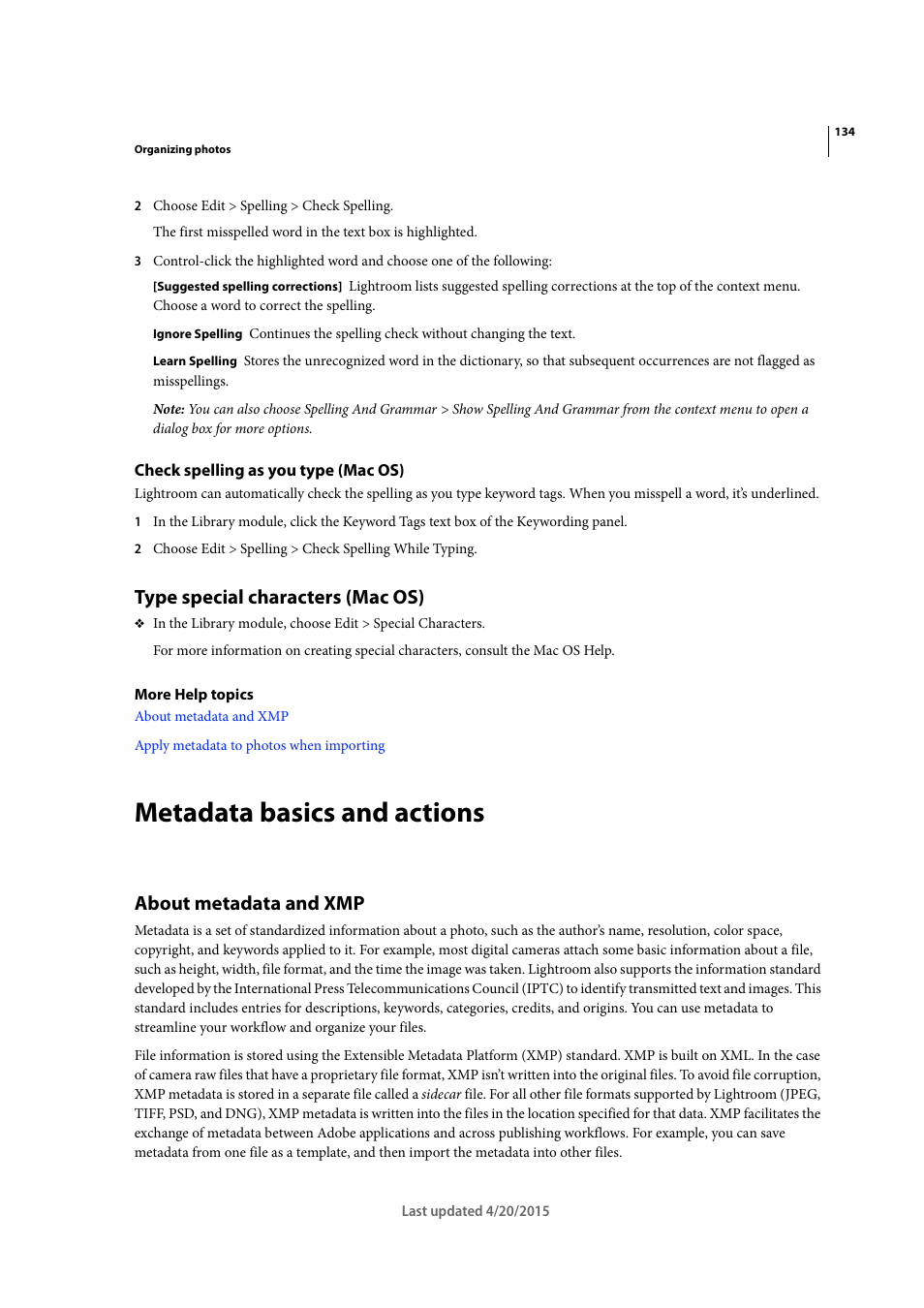 Check spelling as you type (mac os), Type special characters (mac os), Metadata basics and actions | About metadata and xmp | Adobe Photoshop Lightroom CC User Manual | Page 139 / 261