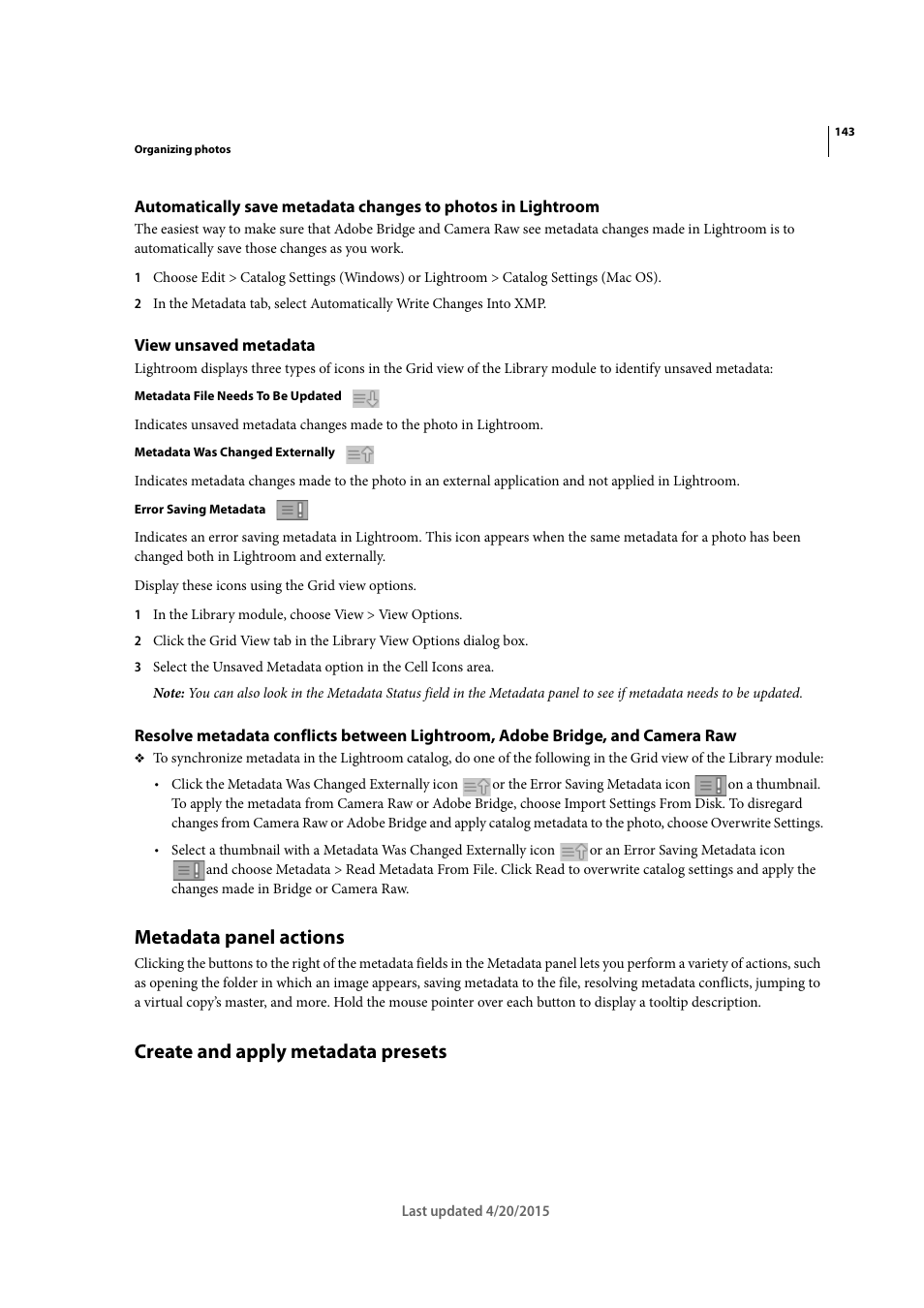 View unsaved metadata, Metadata panel actions, Create and apply metadata presets | View, Unsaved metadata | Adobe Photoshop Lightroom CC User Manual | Page 148 / 261