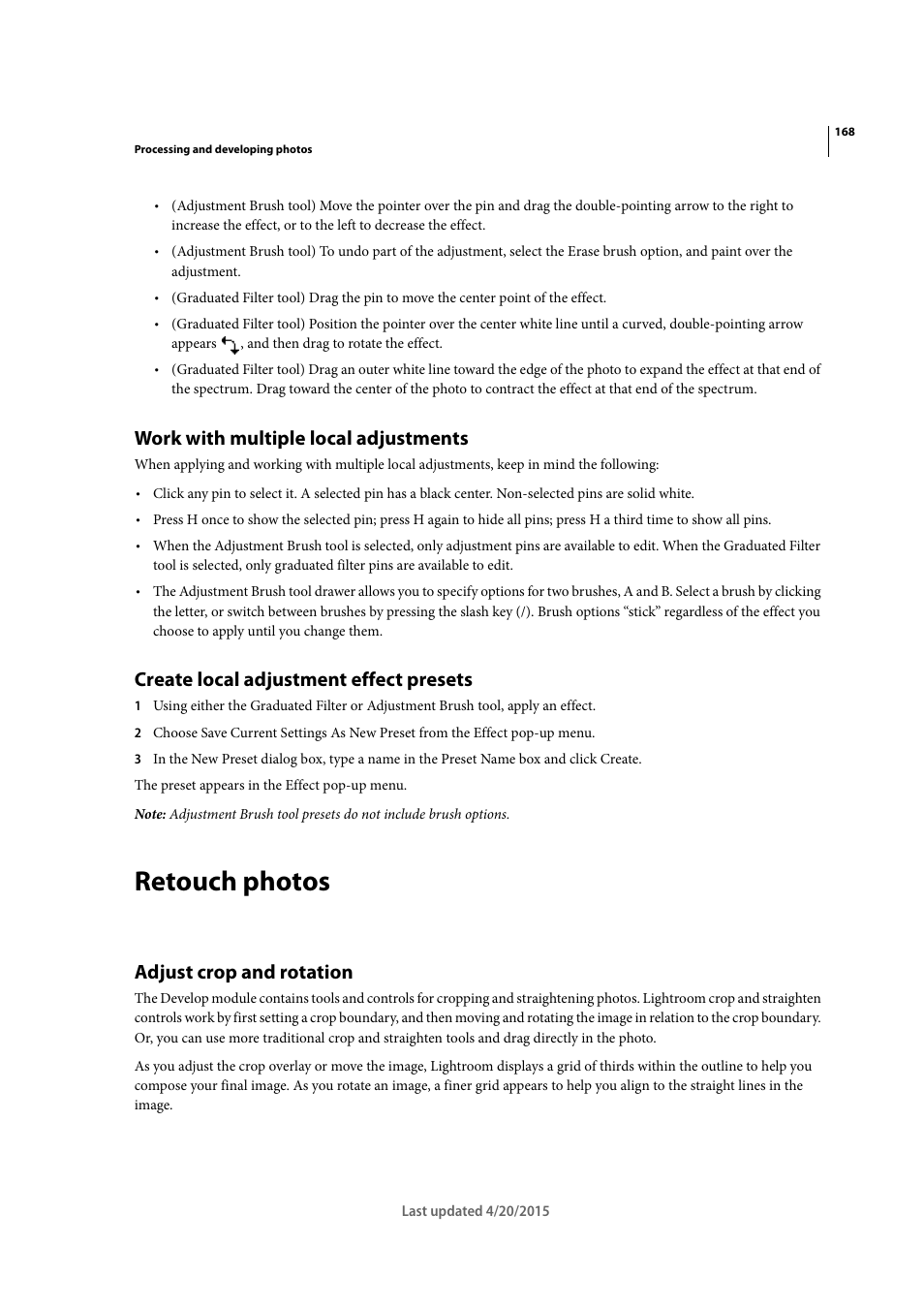 Work with multiple local adjustments, Create local adjustment effect presets, Retouch photos | Adjust crop and rotation | Adobe Photoshop Lightroom CC User Manual | Page 173 / 261