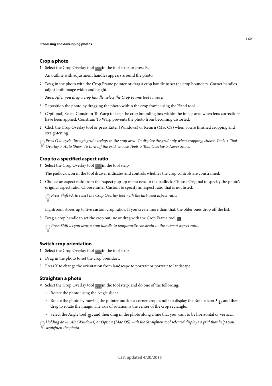 Crop a photo, Crop to a specified aspect ratio, Switch crop orientation | Straighten a photo | Adobe Photoshop Lightroom CC User Manual | Page 174 / 261