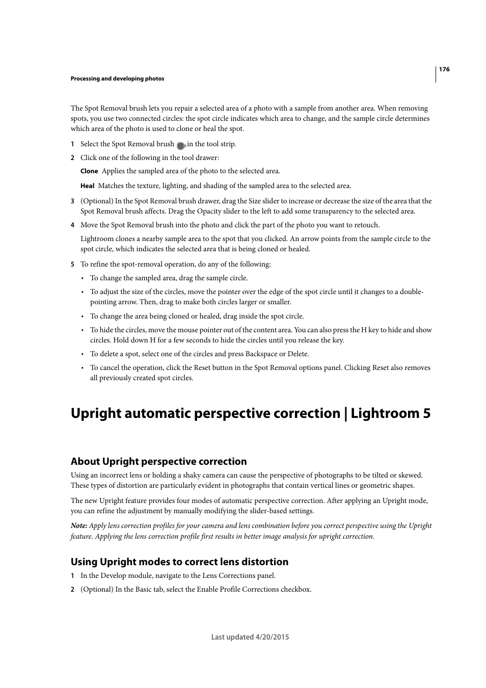 About upright perspective correction, Using upright modes to correct lens distortion | Adobe Photoshop Lightroom CC User Manual | Page 181 / 261