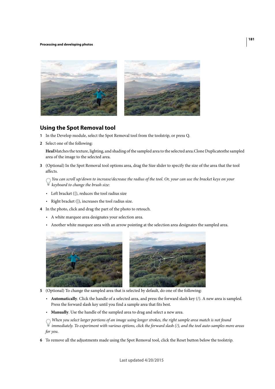 Using the spot removal tool | Adobe Photoshop Lightroom CC User Manual | Page 186 / 261