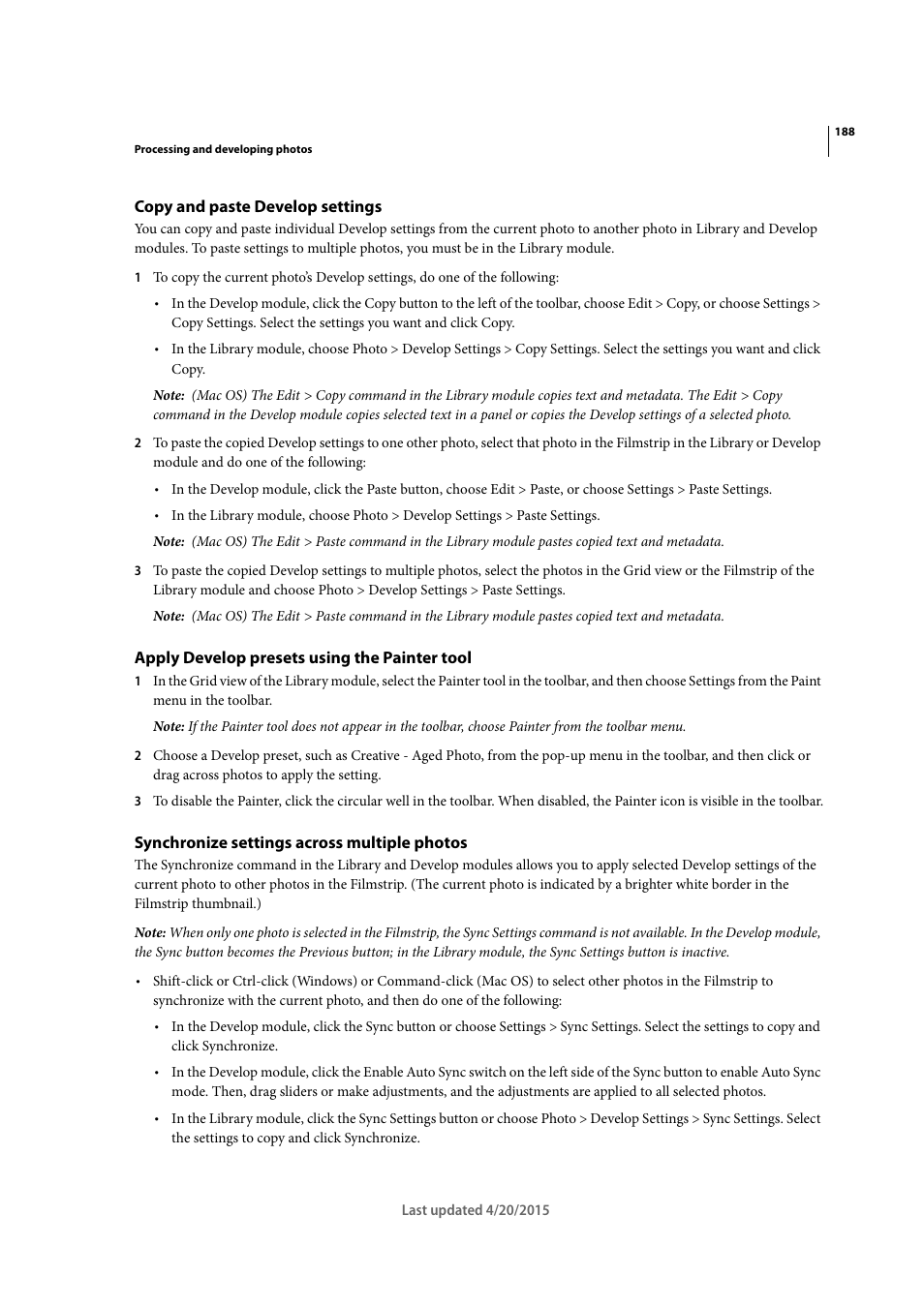 Copy and paste develop settings, Apply develop presets using the painter tool, Synchronize settings across multiple photos | Adobe Photoshop Lightroom CC User Manual | Page 193 / 261