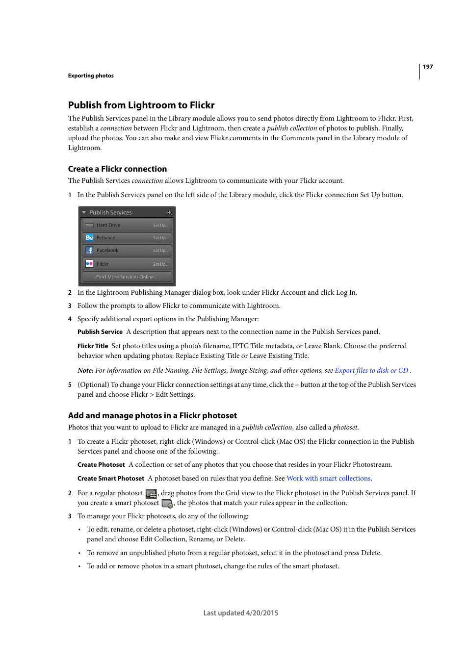 Publish from lightroom to flickr, Create a flickr connection, Add and manage photos in a flickr photoset | Adobe Photoshop Lightroom CC User Manual | Page 202 / 261