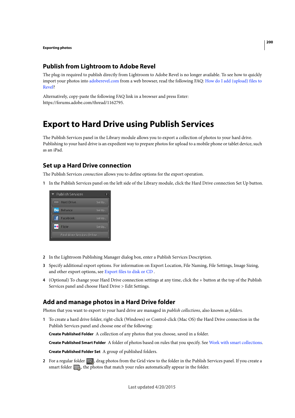 Publish from lightroom to adobe revel, Export to hard drive using publish services, Set up a hard drive connection | Add and manage photos in a hard drive folder | Adobe Photoshop Lightroom CC User Manual | Page 205 / 261