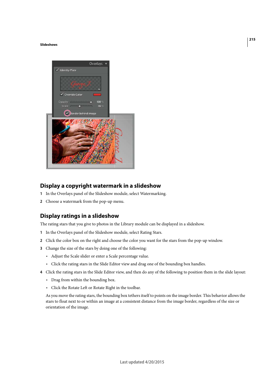 Display a copyright watermark in a slideshow, Display ratings in a slideshow | Adobe Photoshop Lightroom CC User Manual | Page 220 / 261