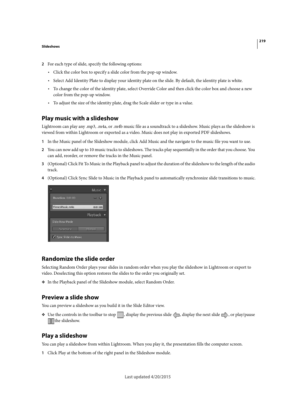 Play music with a slideshow, Randomize the slide order, Preview a slide show | Play a slideshow | Adobe Photoshop Lightroom CC User Manual | Page 224 / 261