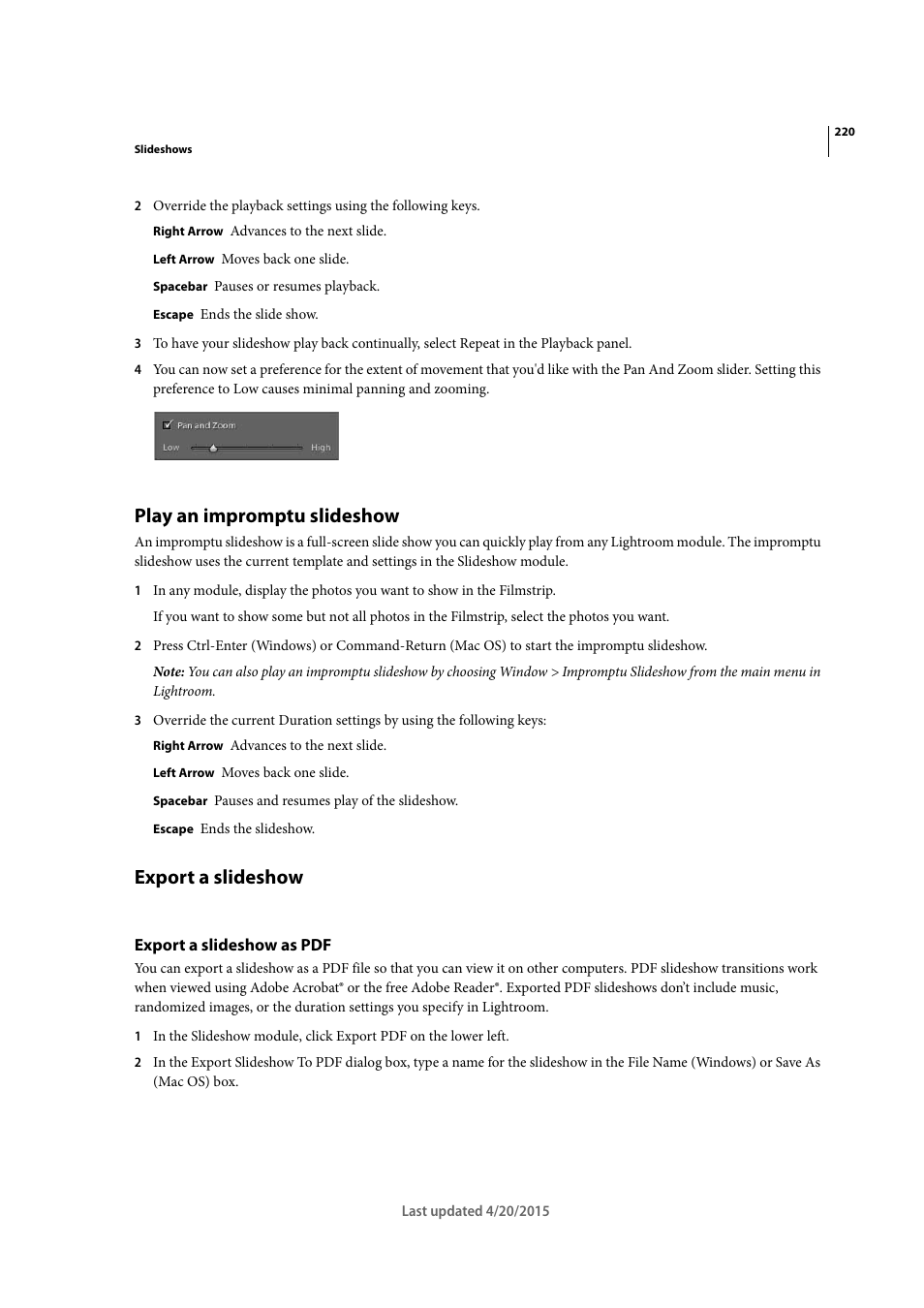 Play an impromptu slideshow, Export a slideshow, Export a slideshow as pdf | Adobe Photoshop Lightroom CC User Manual | Page 225 / 261