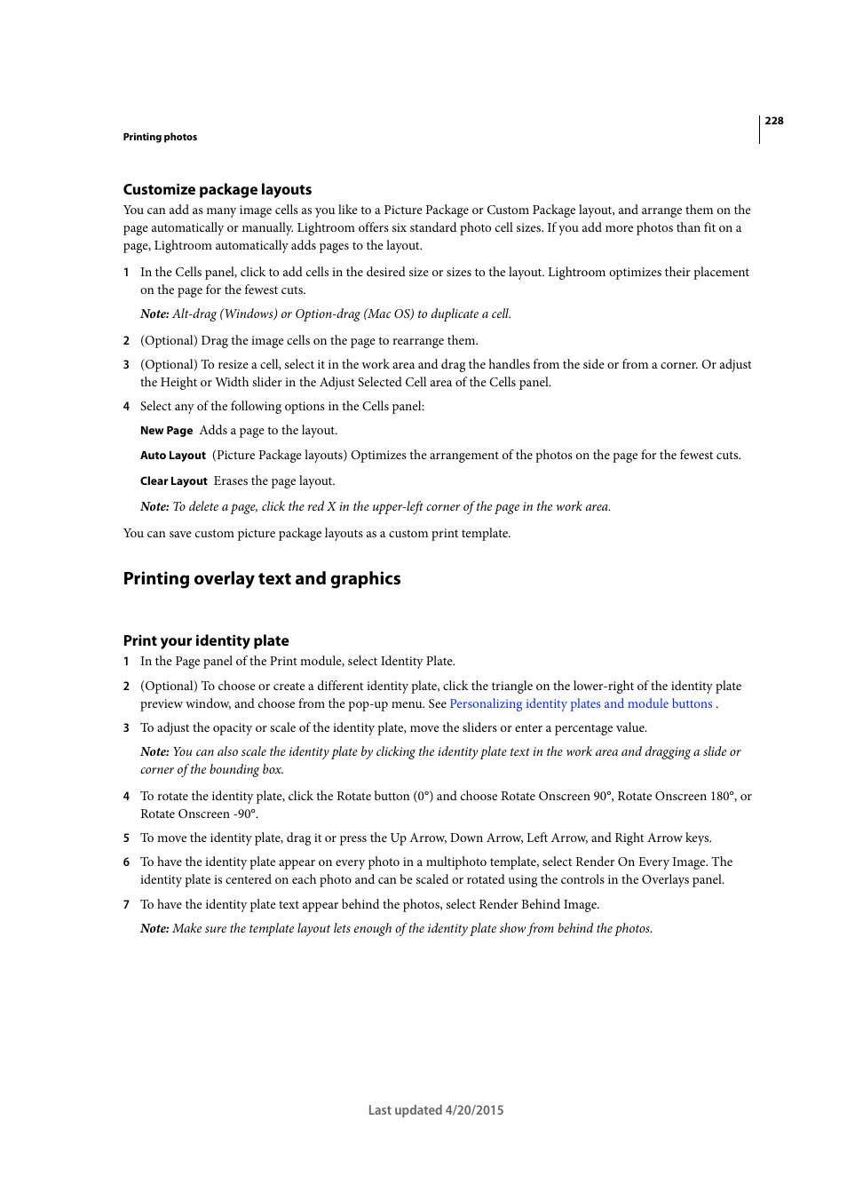 Customize package layouts, Printing overlay text and graphics, Print your identity plate | Adobe Photoshop Lightroom CC User Manual | Page 233 / 261