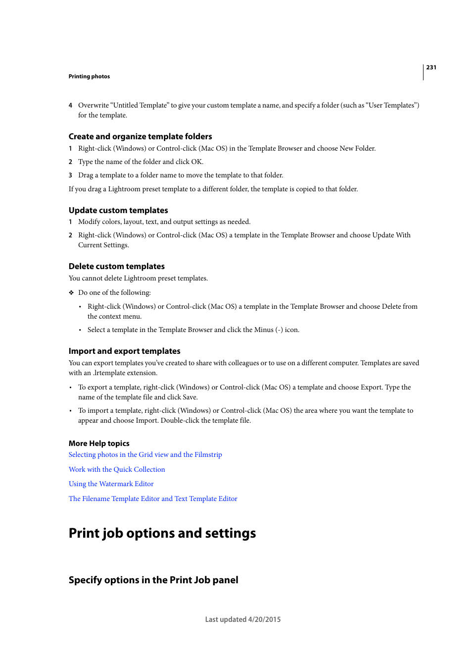 Create and organize template folders, Update custom templates, Delete custom templates | Import and export templates, Print job options and settings, Specify options in the print job panel | Adobe Photoshop Lightroom CC User Manual | Page 236 / 261