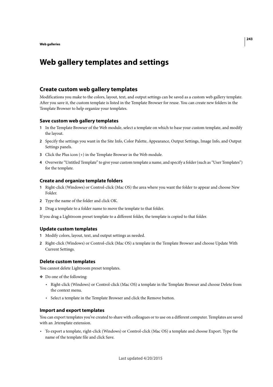 Web gallery templates and settings, Create custom web gallery templates, Save custom web gallery templates | Create and organize template folders, Update custom templates, Delete custom templates, Import and export templates | Adobe Photoshop Lightroom CC User Manual | Page 248 / 261