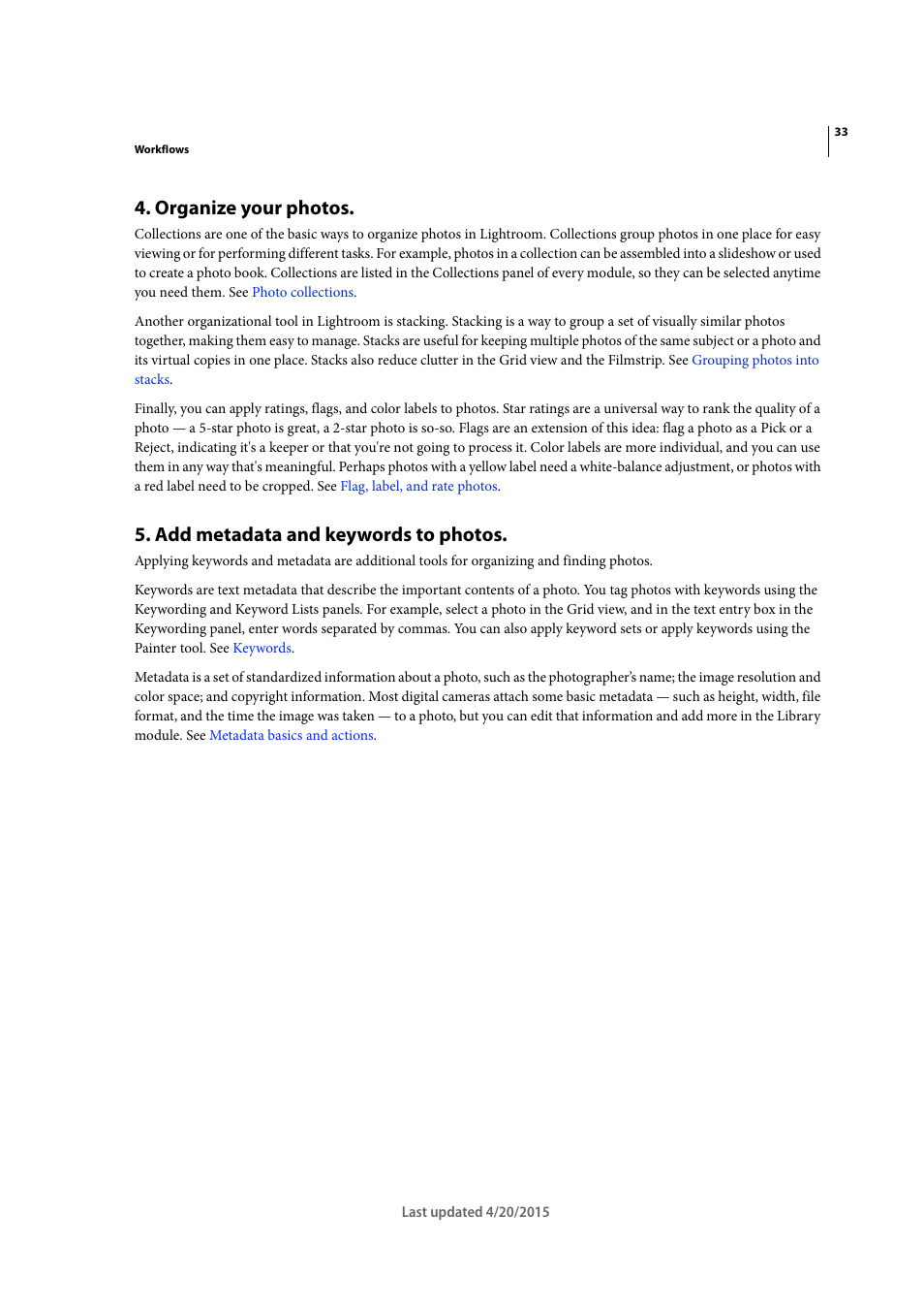Organize your photos, Add metadata and keywords to photos | Adobe Photoshop Lightroom CC User Manual | Page 38 / 261