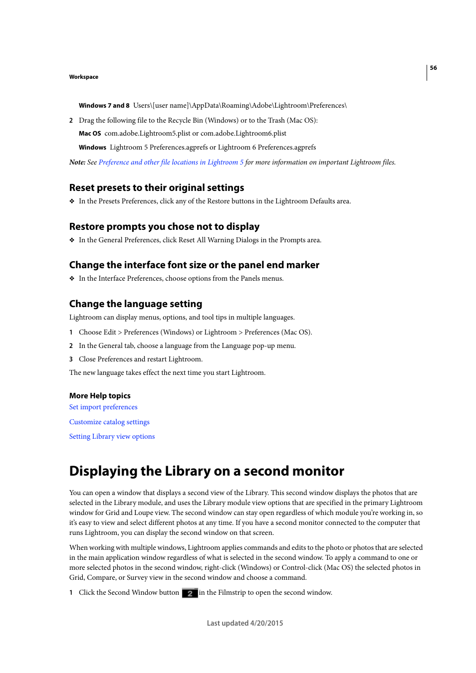 Reset presets to their original settings, Restore prompts you chose not to display, Change the language setting | Displaying the library on a second monitor | Adobe Photoshop Lightroom CC User Manual | Page 61 / 261