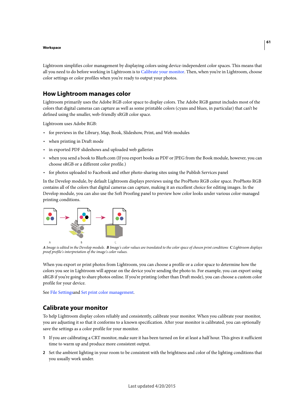 How lightroom manages color, Calibrate your monitor | Adobe Photoshop Lightroom CC User Manual | Page 66 / 261