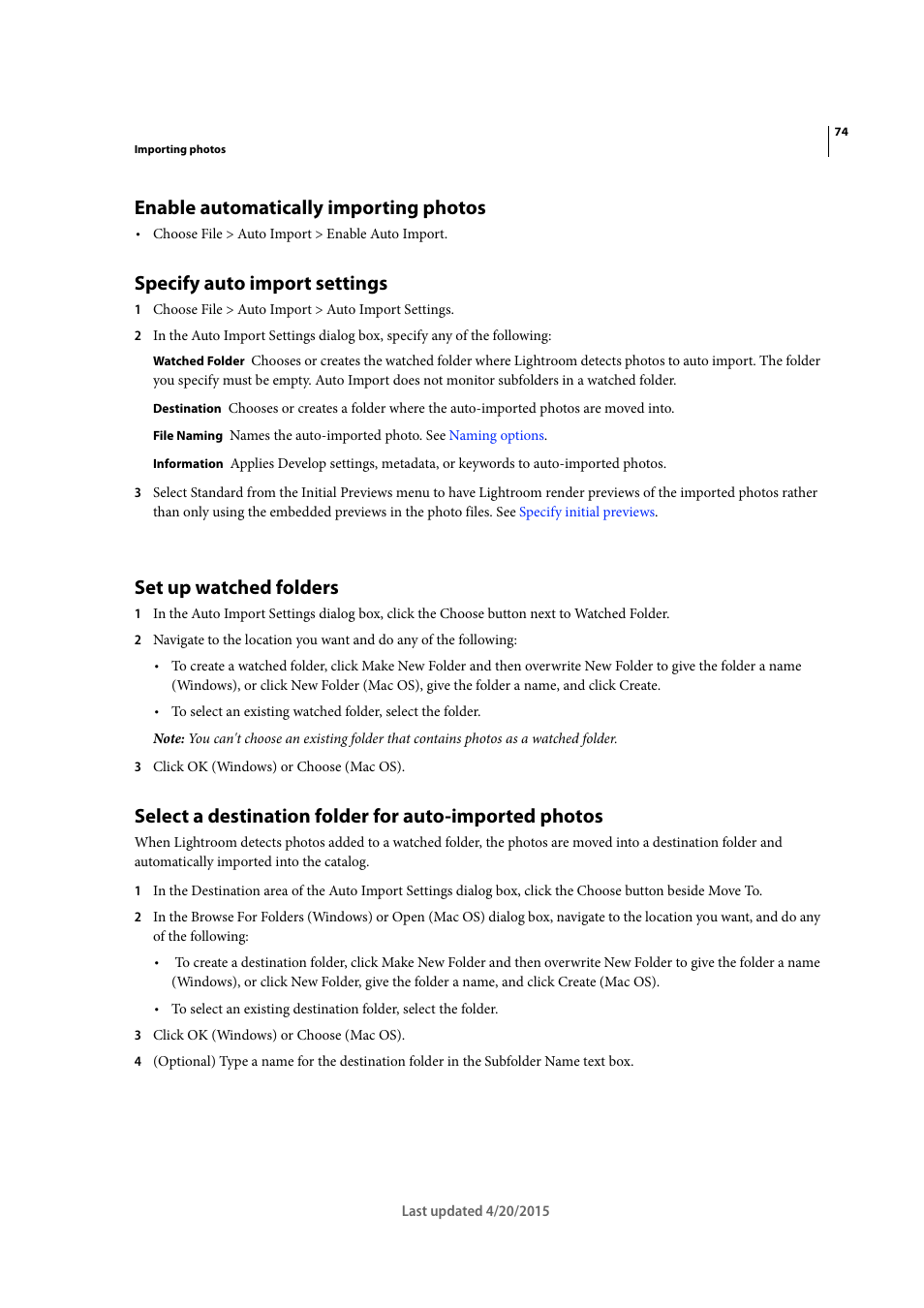 Enable automatically importing photos, Specify auto import settings, Set up watched folders | Adobe Photoshop Lightroom CC User Manual | Page 79 / 261