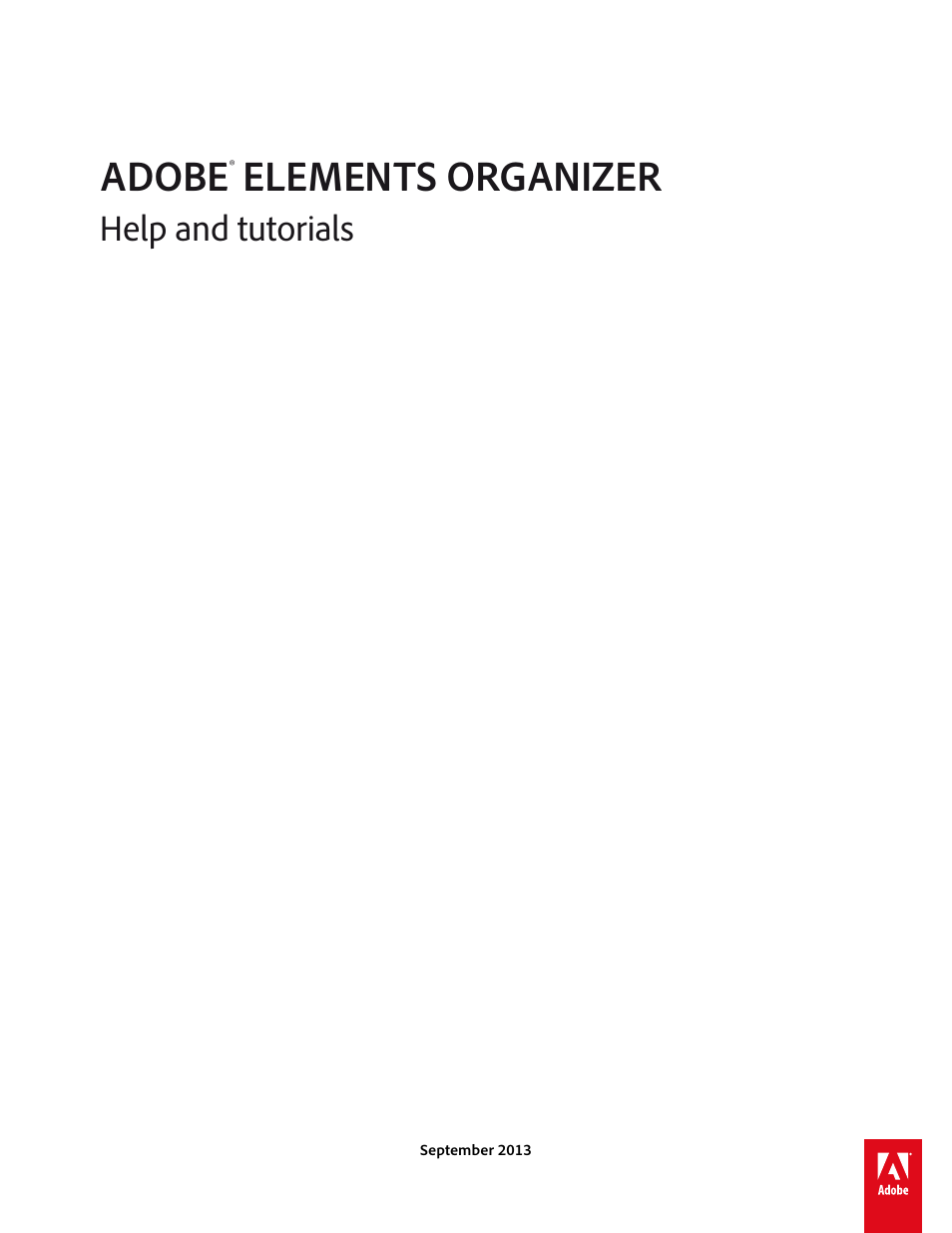 Adobe Elements Organizer 12 User Manual | 238 pages