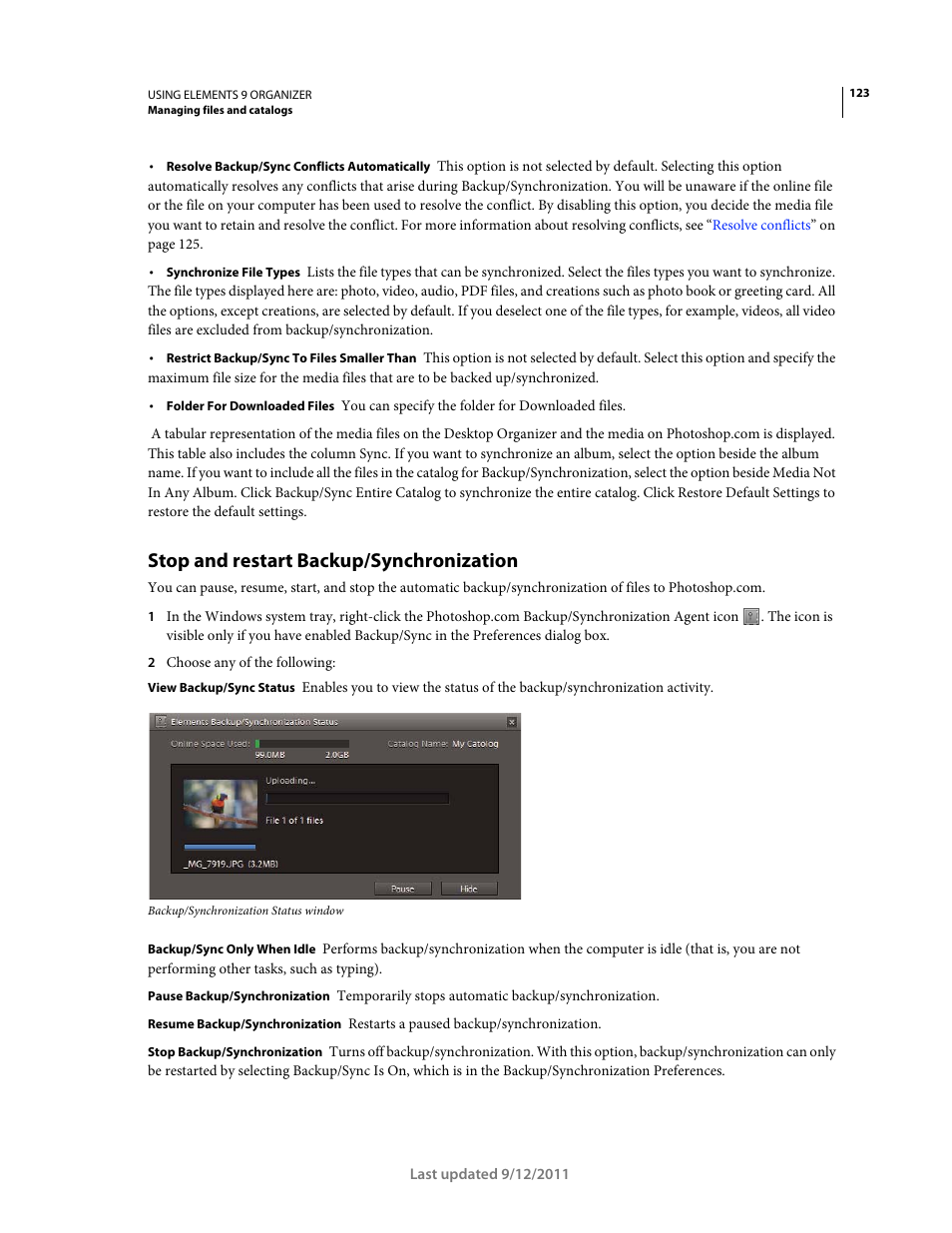 Stop and restart backup/synchronization | Adobe Elements Organizer 9 User Manual | Page 127 / 180